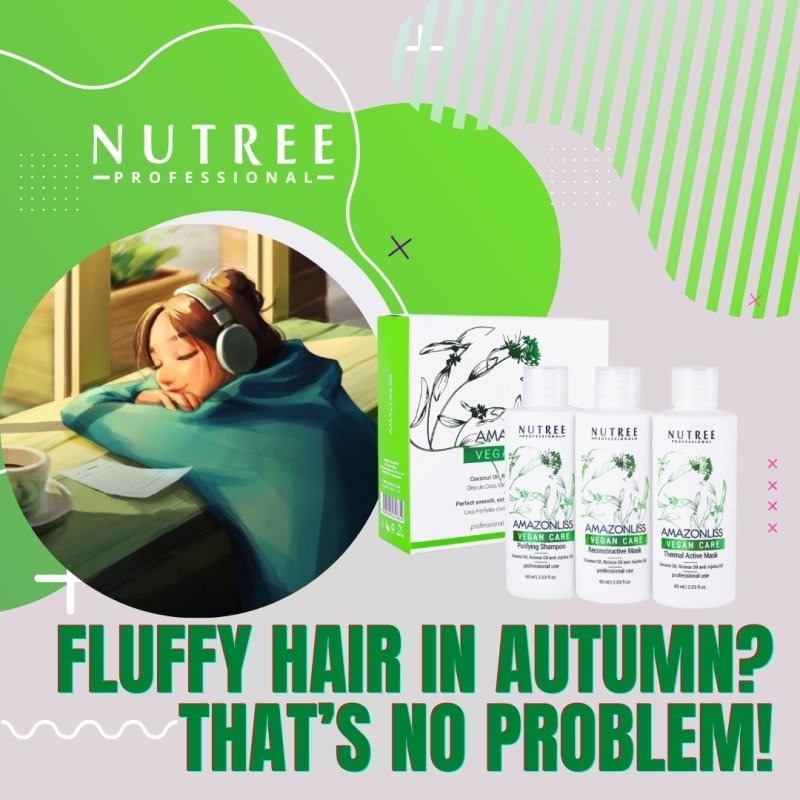 Fluffy hair in autumn? That’s no problem! - Nutree Cosmetics