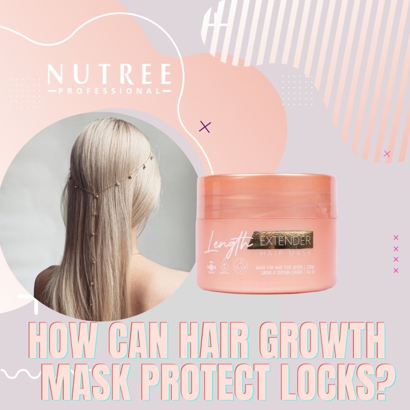 How can hair growth mask protect your locks in autumn? - Nutree Cosmetics