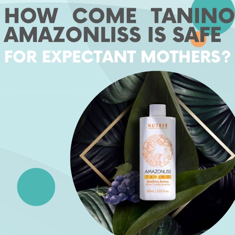 How come Tanino Amazonliss is safe for expectant mothers? - Nutree Cosmetics