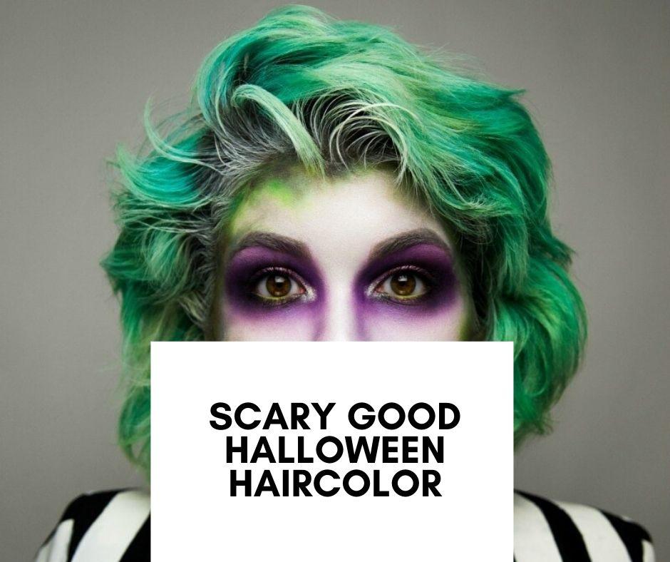 Scary Good Halloween Haircolor - Nutree Cosmetics
