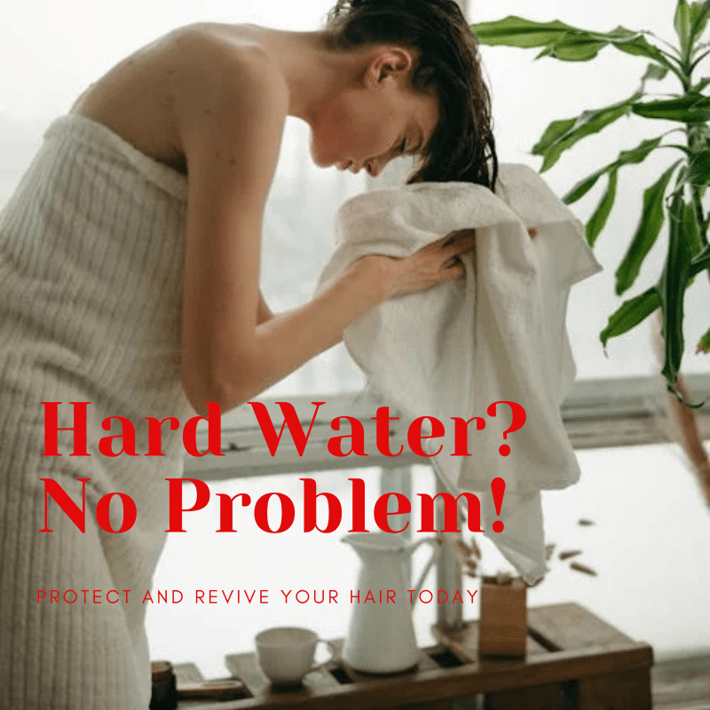 The Best Hair Care Routines for People with Hard Water at Home - Nutree Cosmetics