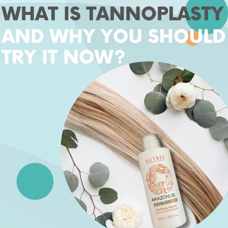 What is tannoplasty and why you should try it NOW? - Nutree Cosmetics