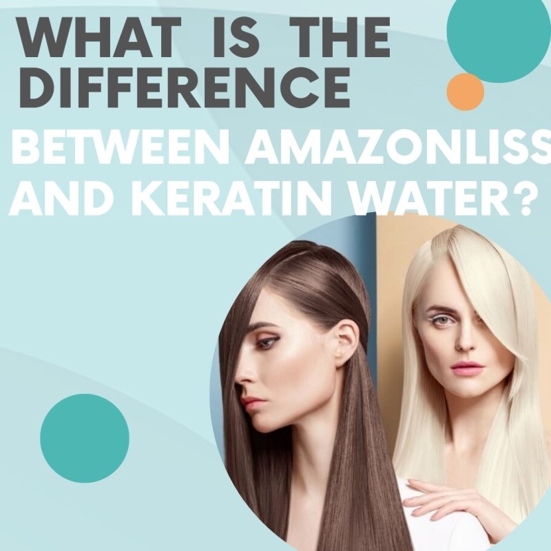 What is the difference between Amazonliss classic and Keratin Water? - Nutree Cosmetics